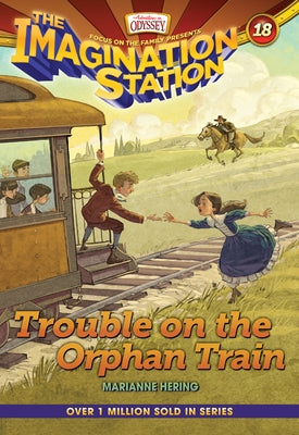 Trouble on the Orphan Train by Hering, Marianne