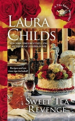 Sweet Tea Revenge by Childs, Laura