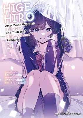 Higehiro Volume 11: After Being Rejected, I Shaved and Took in a High School Runaway Paperback One Peace Books