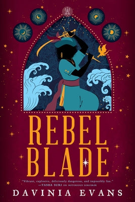 Rebel Blade by Evans, Davinia