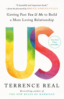 Paperback of "Getting Past You & Me to Build a More Loving Relationship" by Rodale Books, showing the book cover with title and author.