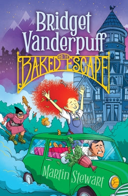 Paperback of Bridget Vanderpuff and the Baked Escape #1 by Penguin Workshop featuring colorful cover art with illustrations of Bridget.