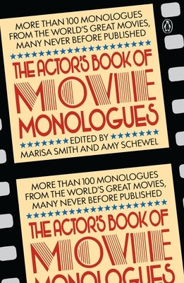 Paperback copy of The Actor's Book of Movie Monologues by Penguin Publishing Group, featuring a close-up of the book cover.