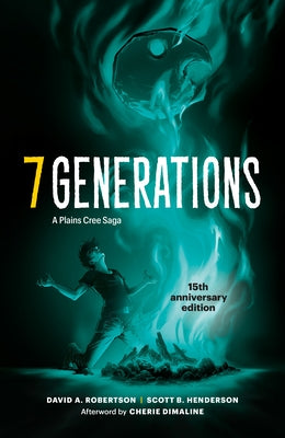Paperback of 7 Generations: A Plains Cree Saga by Highwater Press, featuring the book cover with Indigenous artwork and title.