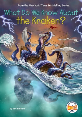 Paperback book cover titled "What Do We Know About the Kraken?" from Penguin Young Readers Group, featuring oceanic illustrations.