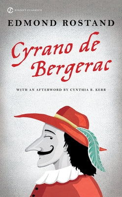 Mass market paperback of "Cyrano de Bergerac" by Signet Book, featuring the classic cover art of the heroic comedy in five acts.