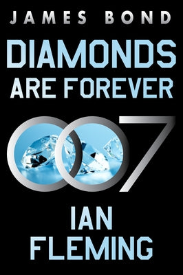 Paperback copy of "Diamonds Are Forever" James Bond novel by William Morrow & Company, featuring a cover image with Bond-themed artwork.