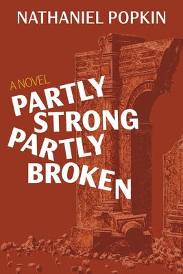Paperback titled "Partly Strong, Partly Broken" by New Door Books, showing a partly intact and partly damaged book cover.