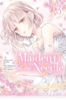 Maiden of the Needle, Vol. 3 (Manga) by Zeroki