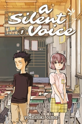 Paperback of A Silent Voice 1 by Kodansha Comics featuring the book cover with colorful artwork and Japanese text.