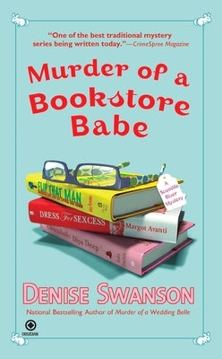 Murder of a Bookstore Babe by Swanson, Denise