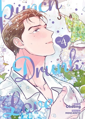 Paperback of Punch Drunk Love Vol. 4 by Seven Seas, showing the front cover with colorful artwork and title text.