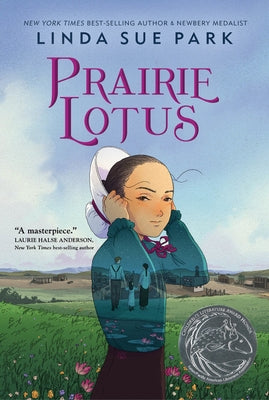 Paperback copy of Prairie Lotus by Clarion Books, featuring the book cover with colorful artwork and title text.