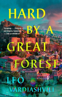 Hard by a Great Forest by Vardiashvili, Leo
