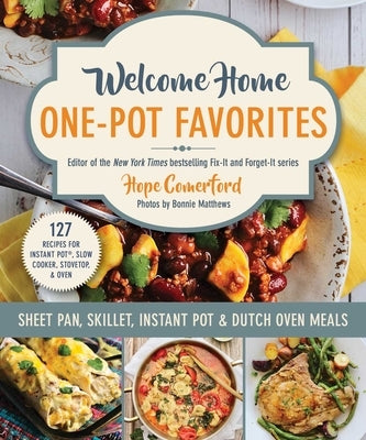 Paperback cookbook titled "Welcome Home One-Pot Favorites" by Good Books, featuring recipes for sheet pan, skillet, Instant Pot, and Dutch oven meals.
