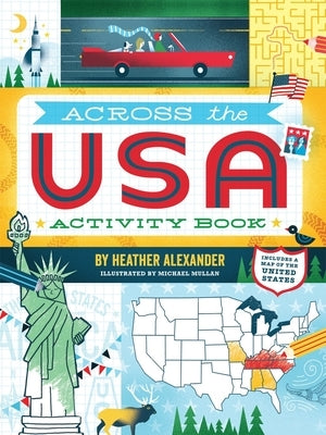 Paperback Across the USA activity book by Kane/Miller Book Publishers featuring colorful map illustrations and fun travel activities.