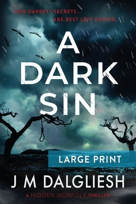A Dark Sin (Large Print) by Dalgliesh, J. M.