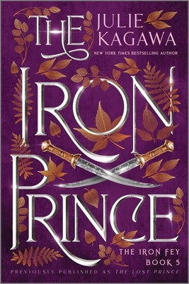 The Iron Prince Special Edition Paperback Inkyard Press