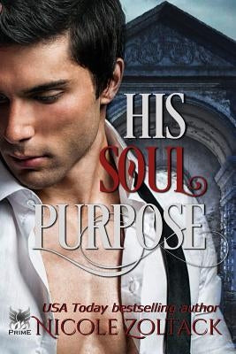 His Soul Purpose Paperback Createspace Independent Publishing Platform