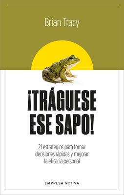 Tr?guese Ese Sapo! Ed. Revisada by Tracy, Brian