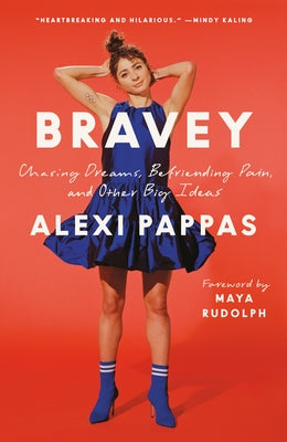 Paperback of "Bravey: Chasing Dreams, Befriending Pain" by Dial Press, showing the book cover with bold title text and author's name.