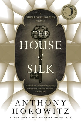 The House of Silk: A Sherlock Holmes Novel Paperback Mulholland Books