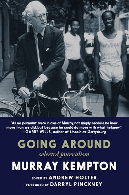 Going Around: Selected Journalism Paperback Seven Stories Press
