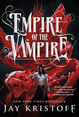 Paperback copy of Empire of the Vampire: Book One by St. Martin's Griffin, featuring dark, atmospheric cover art.