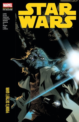 Star Wars Modern Era Epic Collection: Yoda's Secret War by Aaron, Jason