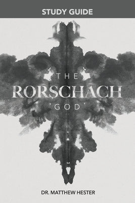 The Rorschach God Study Guide by Hester, Matthew