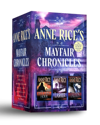 Mass market paperbound boxed set of Anne Rice's Mayfair Chronicles including The Mayfair Witches, Lasher, and Taltos books by Ballantine Books.