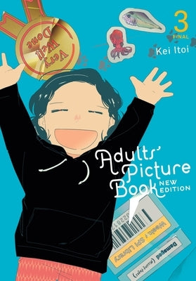 Adults' Picture Book: New Edition, Vol. 3 by Itoi, Kei