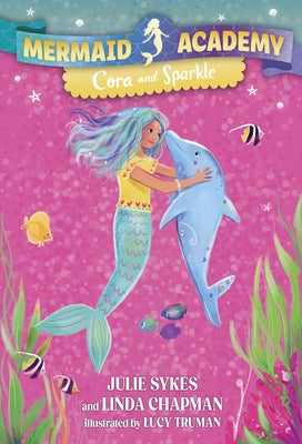 Paperback of Mermaid Academy #2: Cora and Sparkle by Random House Books for Young Readers, featuring colorful mermaid characters on the cover.