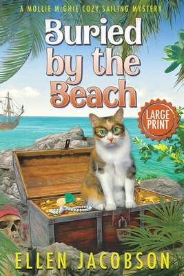 Buried by the Beach: A Mollie McGhie Cozy Mystery Short Story (Large Print) by Jacobson, Ellen