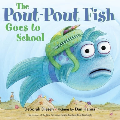 Colorful cover of "The Pout-Pout Fish Goes to School" board book by Farrar, Straus and Giroux, featuring the fish character and school scene.