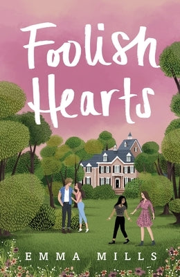 Foolish Hearts Paperback Square Fish