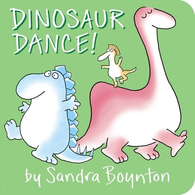 Dinosaur Dance! Board Book Boynton Bookworks