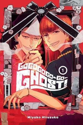 Gogogogo-Go-Ghost!, Vol. 1 by Hiruzuka, Miyako