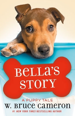 Bella's Story: A Puppy Tale Paperback Starscape Books