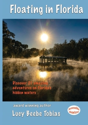 Floating in Florida Paperback Sea Aster Press