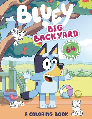 Paperback Bluey coloring book titled "Big Backyard" by Penguin Young Readers Licenses, featuring colorful cartoon scenes from the show.