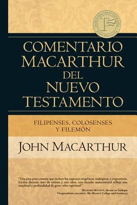 Filipenses Colosenses Y Filemón by MacArthur, John