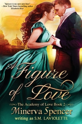 A Figure of Love by Spencer, Minerva