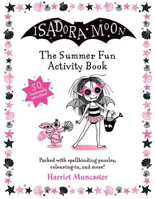 Isadora Moon: The Summer Fun Activity Book Paperback Oxford Children's