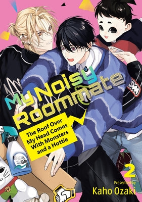 Paperback of "My Noisy Roommate: The Roof Over My Head Comes with Monsters and a Hottie 2" by Kodansha Comics, featuring colorful cover art.