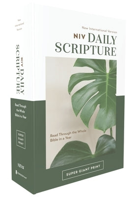 Niv, Daily Scripture, Super Giant Print, Paperback, White/Green, Comfort Print: 365 Days to Read Through the Whole Bible in a Year Bible Zondervan