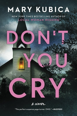 Paperback of "Don't You Cry" suspense novel by Mira Books, featuring a dark, mysterious cover with shadowy imagery.