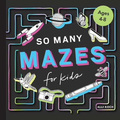Paperback book titled "So Many Mazes" with colorful maze illustrations for kids ages 4-8 by Paige Tate & Co.