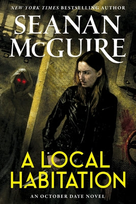 Paperback of A Local Habitation by Daw Books, featuring cover art depicting a dark, mysterious landscape with fantastical elements.