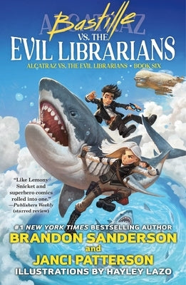 Bastille vs. the Evil Librarians Paperback Starscape Books
